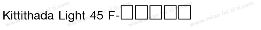 Kittithada Light 45 F字体转换